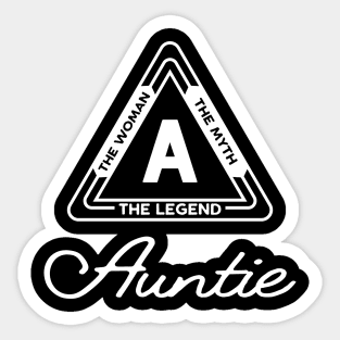 Auntie - The Woman The Myth The Legend Sticker